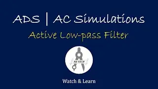 ADS | AC Simulations | Active low pass filter using Op Amplifier #ads #op