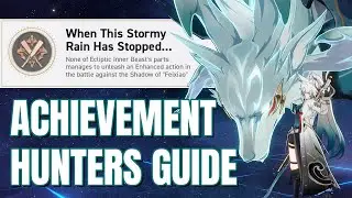 When This Stormy Rain Has Stopped... - v2.5 Honkai Star Rail Hidden Achievement Guide