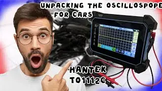 🔥Unpacking the oscilloscope for cars Hantek TO1112C🔥Распаковка осциллографа для авто Hantek TO1112C🔥