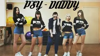 PSY - DADDY dance cover by BNC