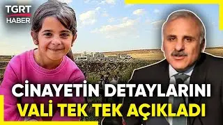 Narin’in Ölümüyle İlgili Detayları Diyarbakır Valisi Açıkladı! Çuval ve Taş Ayrıntısı Kahretti!