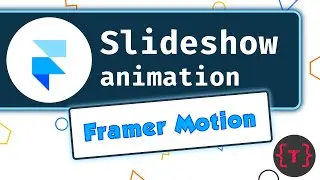 Slideshow animation using Framer motion in React