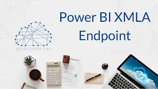 Power BI XMLA Endpoint