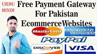 payment gateway in pakistan |Receive online payments on your website in Pakistan From All World