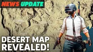 PUBG Desert Map Finally Revealed - GS News Update