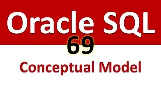 Oracle SQL Developer Tutorial For Beginners  69   Data Modeling   Conceptual Model