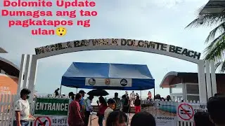 Dumagsa mga tao pagkatapos ng malakas na ulan😲 #dolomitebeach