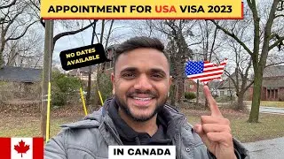 HOW TO APPLY FOR USA VISITOR VISA FROM CANADA 2023 | HOW TO GET USA VISA APPOINTMENT DATE | MR PATEL