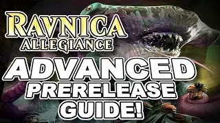 MTG - Ravnica Allegiance ADVANCED Prerelease Guide! Strategies, Mechanics, Guild Rankings, and more!