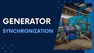 How Synchronization Happens in Power Plants | Understanding Synchroscope & GCB Operations