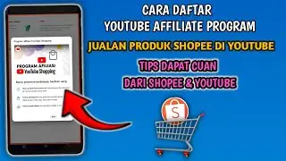 Cara Daftar Youtube Affiliate Program, Mudah Banget