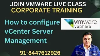 How to configure VMware vSphere vCenter server Management step by step guide ! VMware Live Class