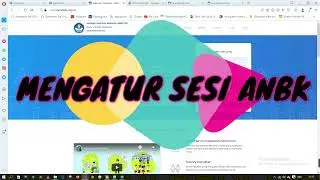 MENGATUR SESI ANBK