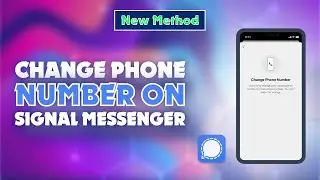 How to Change Phone Number on Signal Messenger 2024 | Skill Wave