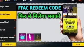 FREE FIRE ASIA CHAMPIONSHIP REDEEM CODE | FFAC REDEEM CODE | NEW EVENT | FREE FIRE TODAY REDEEM CODE