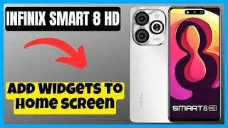 Add Widgets to home screen infinix Smart 8 HD || How to Add Widgets to home screen || Home screen