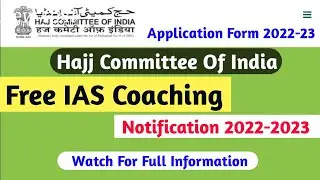 Hajj committee of india ias coaching 2022-23 | hajj committee of india