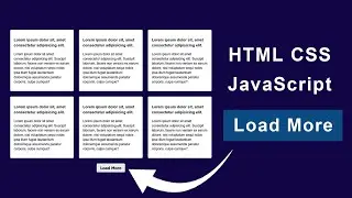 How To Create Load More Post Using HTML CSS and JavaScript | Load More using jQuery