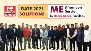 GATE 2021| Mechanical Engineering | LIVE Exam Solutions | Afternoon Session | MADE EASY Faculty Team