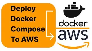 Deploy Docker Compose to AWS | Docker Context | AWS Cloud Formation | Docker compose to AWS CFN