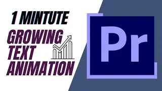 How to make Growing Text Animation in Adobe Premier Pro CC| 