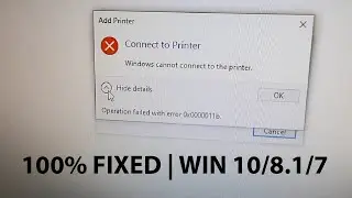 Error 0x0000011b Windows cannot connect to the printer operation failed KB5005565 | 100 % Solved