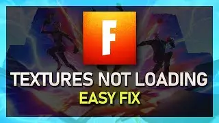 Fortnite  - How to Fix Textures Not Loading on PC!