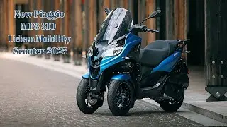 310 Hpe Motor | 310cc | 26.4 Hp | New Piaggio MP3 310 Urban Mobility Scooter 2025
