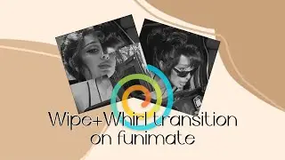 Wpe+Whirl transition on funimate