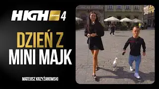 HIGH League 4 DZIEŃ Z: Mateusz "Mini Majk" Krzyżanowski