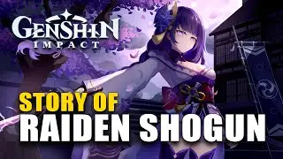 Genshin Impact, The story of Raiden Shogun (Raiden Ei)