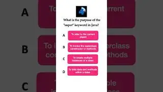 Java Quiz 10 - What is the purpose of super keyword in Java #java #quiz