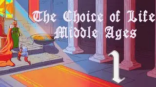 Прохождение на русском #1: Gameplay The Choice of Life: Middle Ages