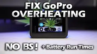 The REAL FIX for GoPro Overheating and Card Problems - NO BS! - GoPro 7/8/9/10/11 Battery Life Test