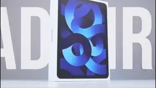 Unboxing the New iPad Air 5th Generation (2022 Edition) - First Look and Review