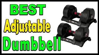 Top 5 Best Adjustable Dumbbell Review 2024