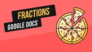 How to Make a Fraction in Google Docs | Insert a Fraction in Google Docs