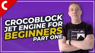 Crocoblock Jet Engine Tutorial - Beginners Guide Part 1