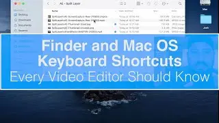 Finder and Mac OS Keyboard Shortcuts Every Video Editor Should Know