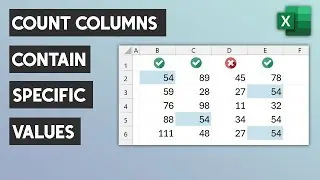 Count number of columns that contain specific values in Excel