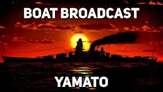 Boat Broadcast: Update 