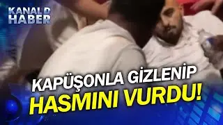 Adım Adım Takip Etti! Yüzünü Kapüşonla Kapatıp Hasmını Vurdu...