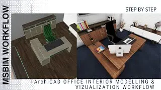 Archicad Office Interior modeling and visualization | MSBIM Workflow