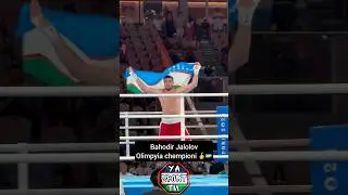 Bahodir Jalolov Olimpyia chempioni | Bahodir Jalolov G’alaba,Oltin medal🥇🇺🇿 