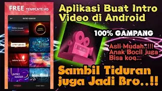 Cara Buat Intro Video Youtube di Android : Intro Maker Indonesia