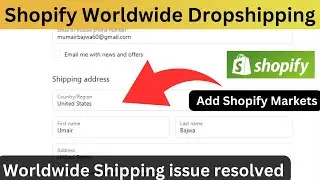 How to do Shopify dropshipping Worldwide | Shopify Markets Full Tutorial (2023)