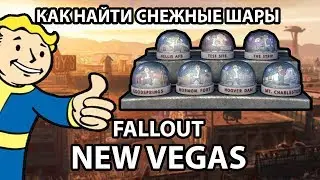 HOW TO FIND ALL THE SNOW GLOBES - FALLOUT NEW VEGAS