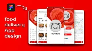 food Delivery App design in figma with Prototype | Mobile App Design 