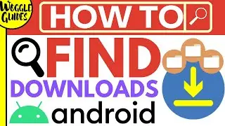 How to find downloads on Android