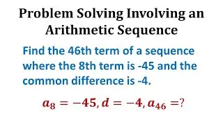 Determine the 46th Term of an Arithmetic Sequence Given the 8th Term and the Common Difference